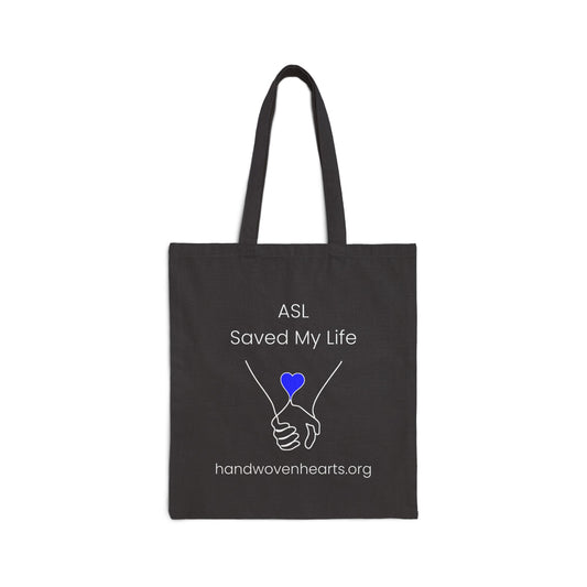Cotton Canvas Tote Bag - Eco-Friendly - ASL Saved My Life