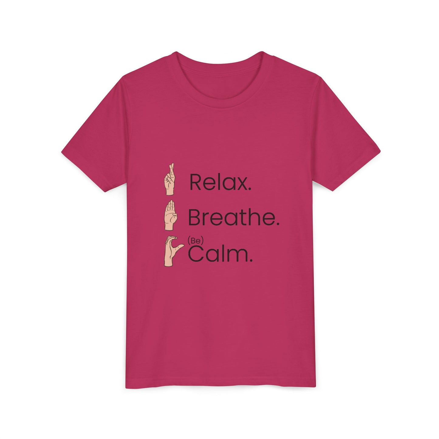Youth T-Shirt - RBC - Relax. Breathe. (Be) Calm.