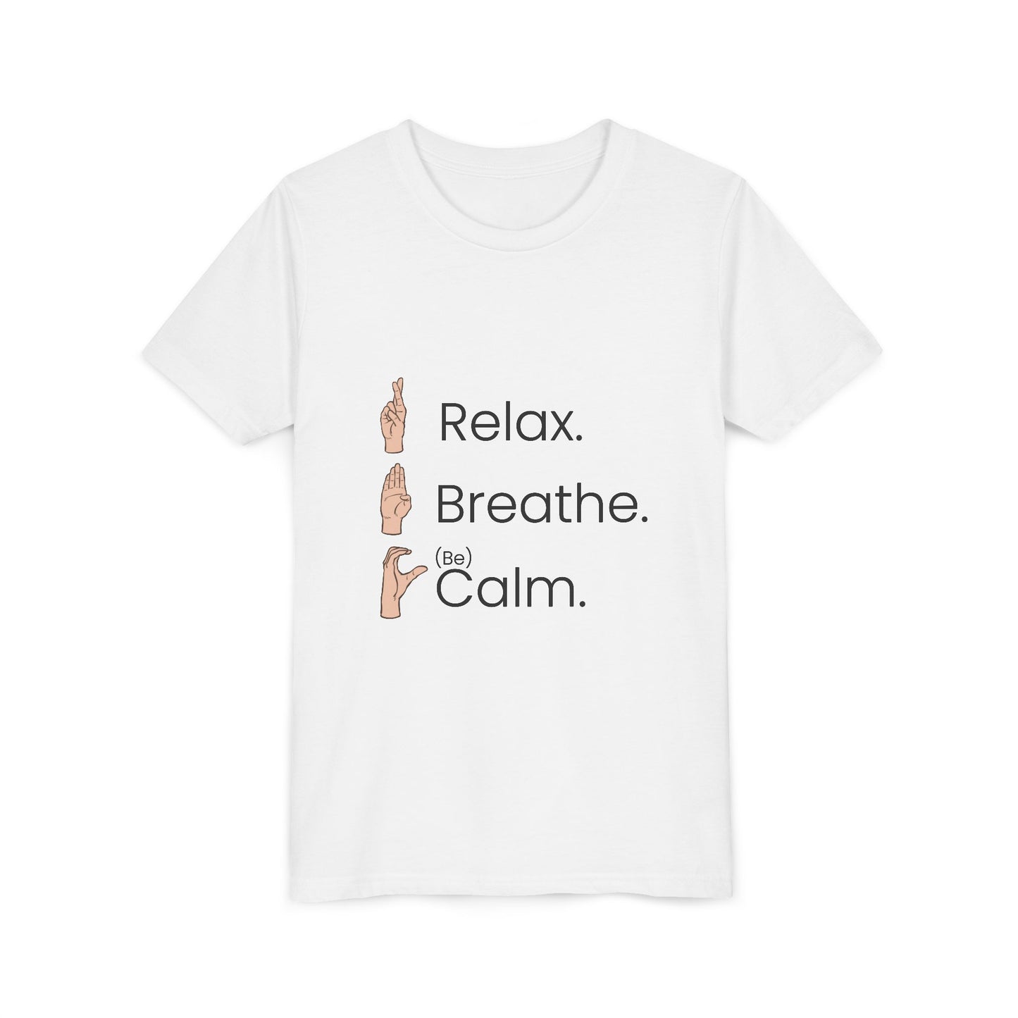 Youth T-Shirt - RBC - Relax. Breathe. (Be) Calm.