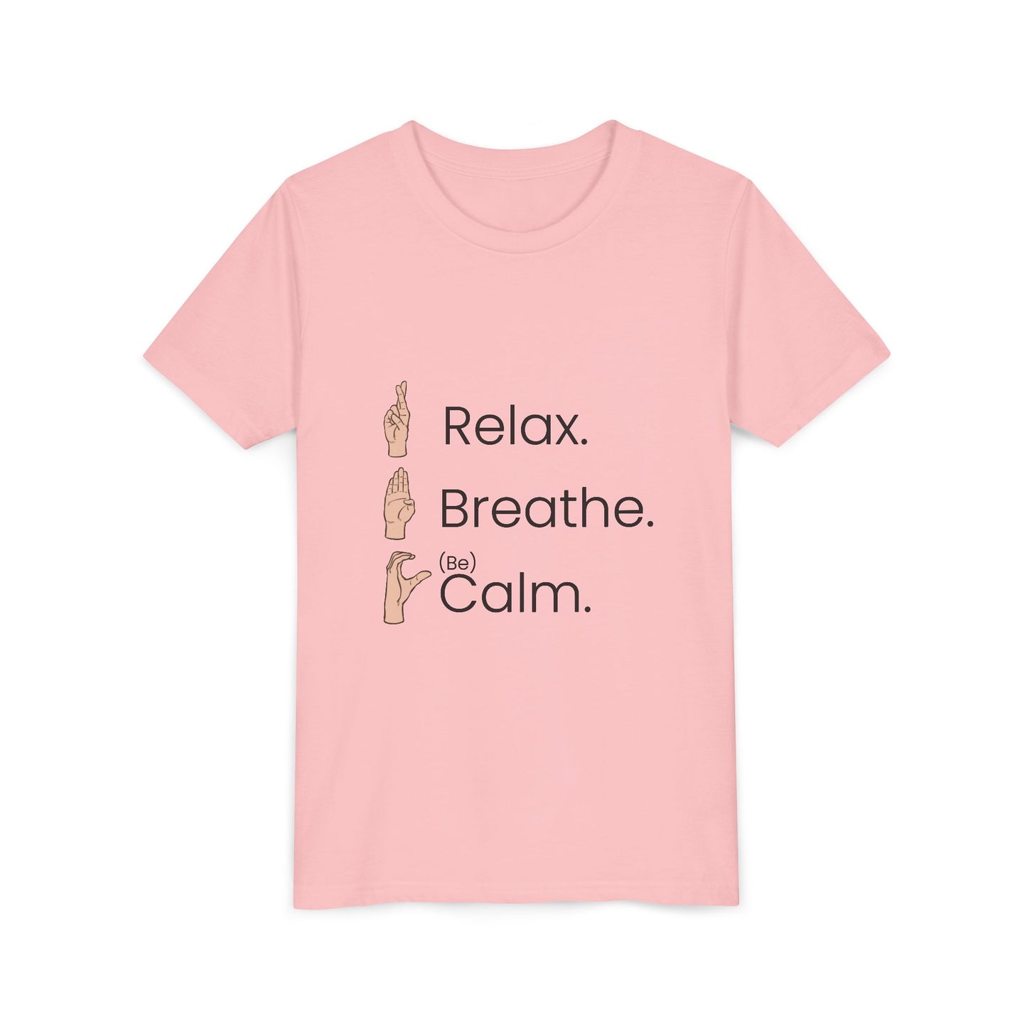 Youth T-Shirt - RBC - Relax. Breathe. (Be) Calm.