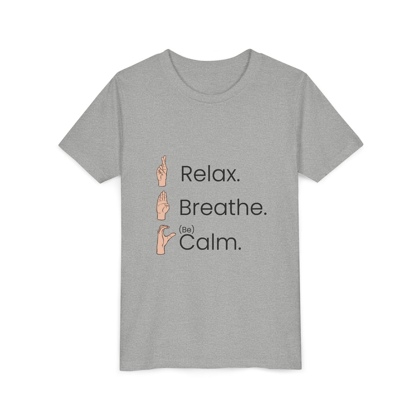 Youth T-Shirt - RBC - Relax. Breathe. (Be) Calm.